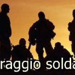 Coraggio soldato!